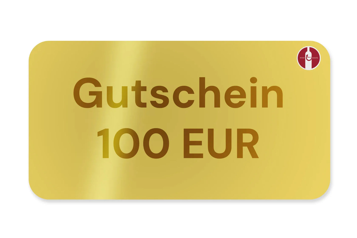 Gutschein 100 EUR Wine and Events