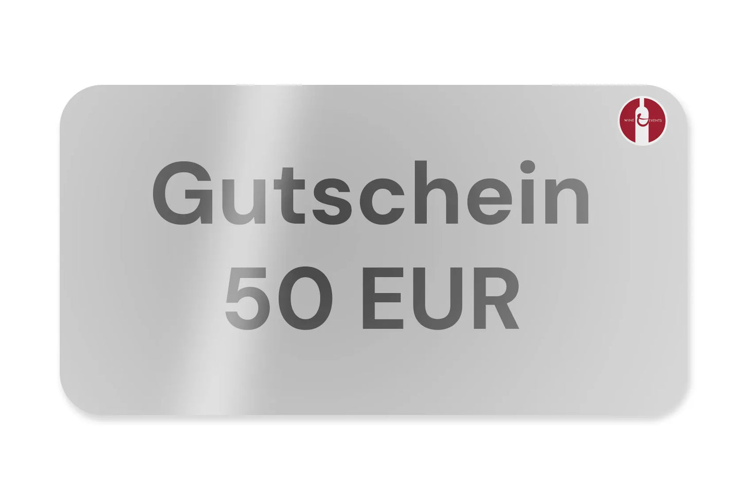 Gutschein 50 EUR Wine and Events